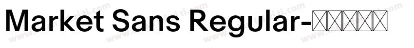 Market Sans Regular字体转换